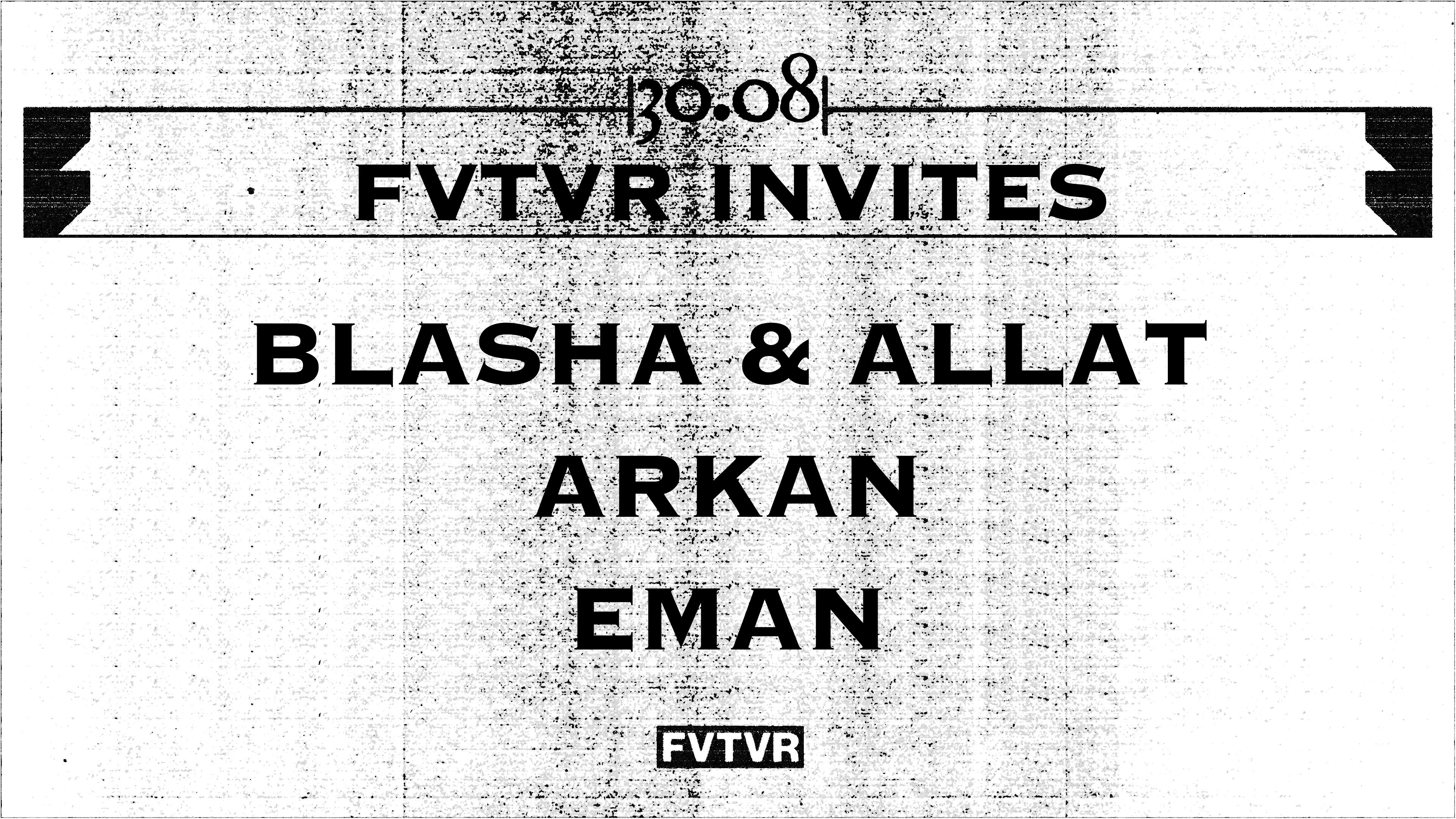 Blasha & Allatt, Arkan, Eman