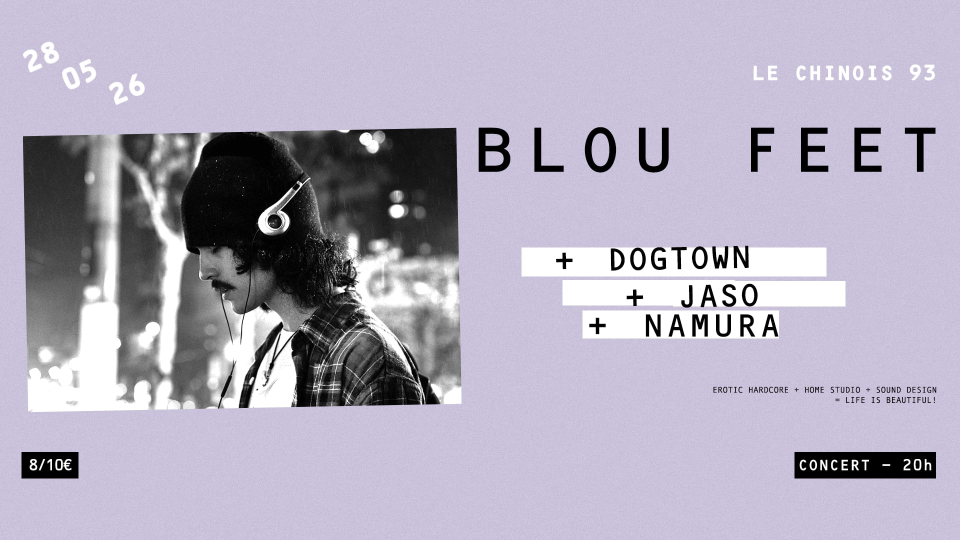 Blou Feet + Dogtown + Jaso + Namura