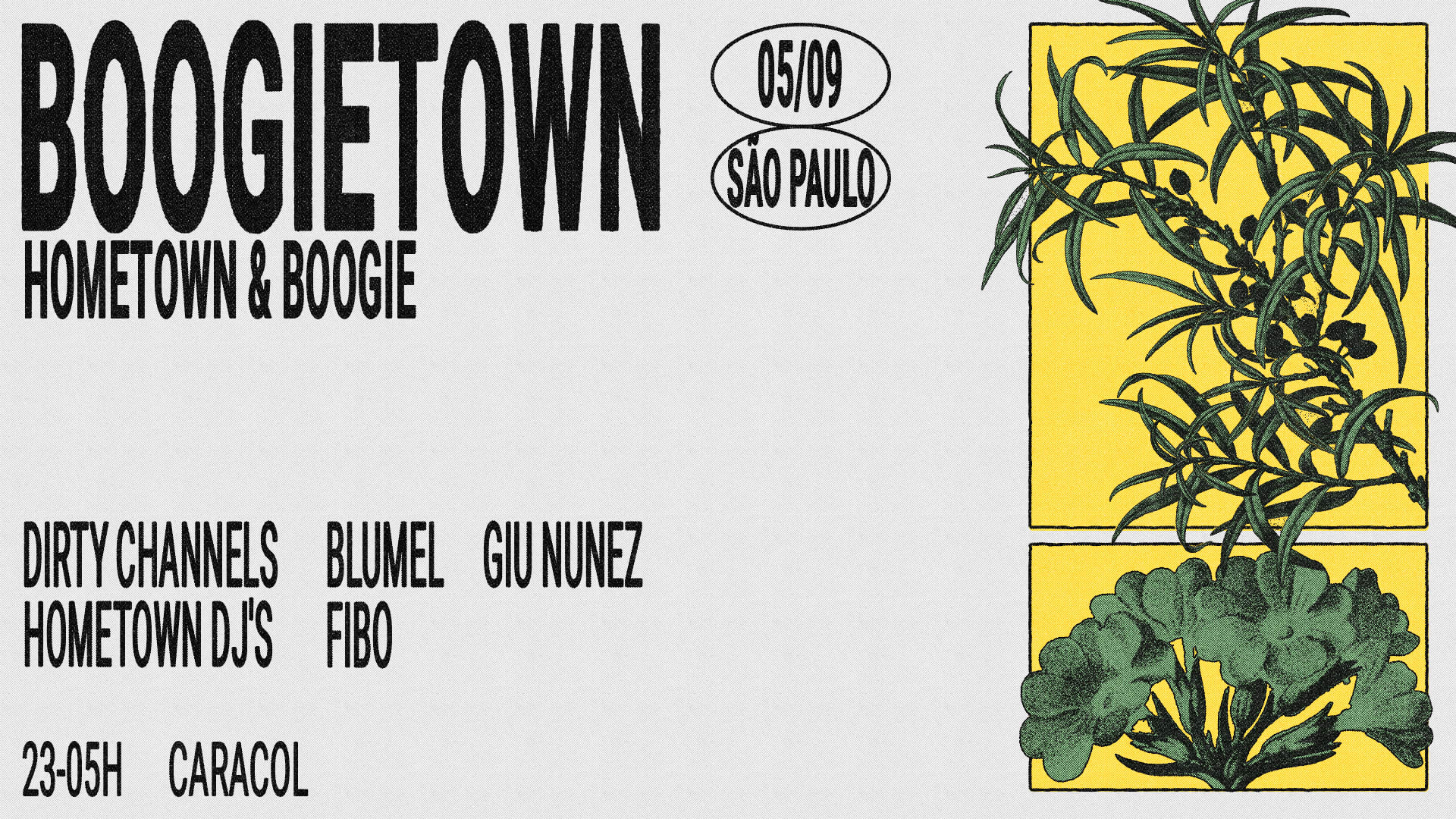 Boogietown No Caracol