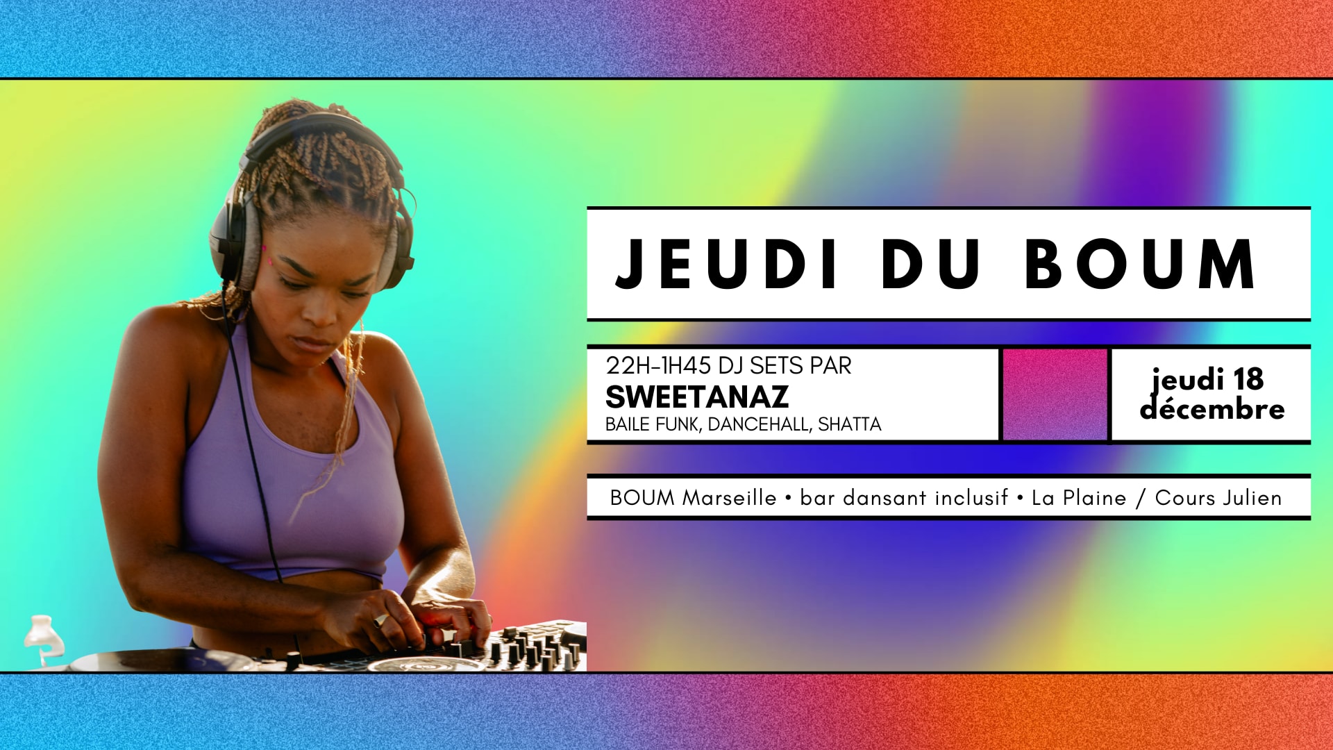 Jeudi Du Boum - Dj Set By Sweetanaz