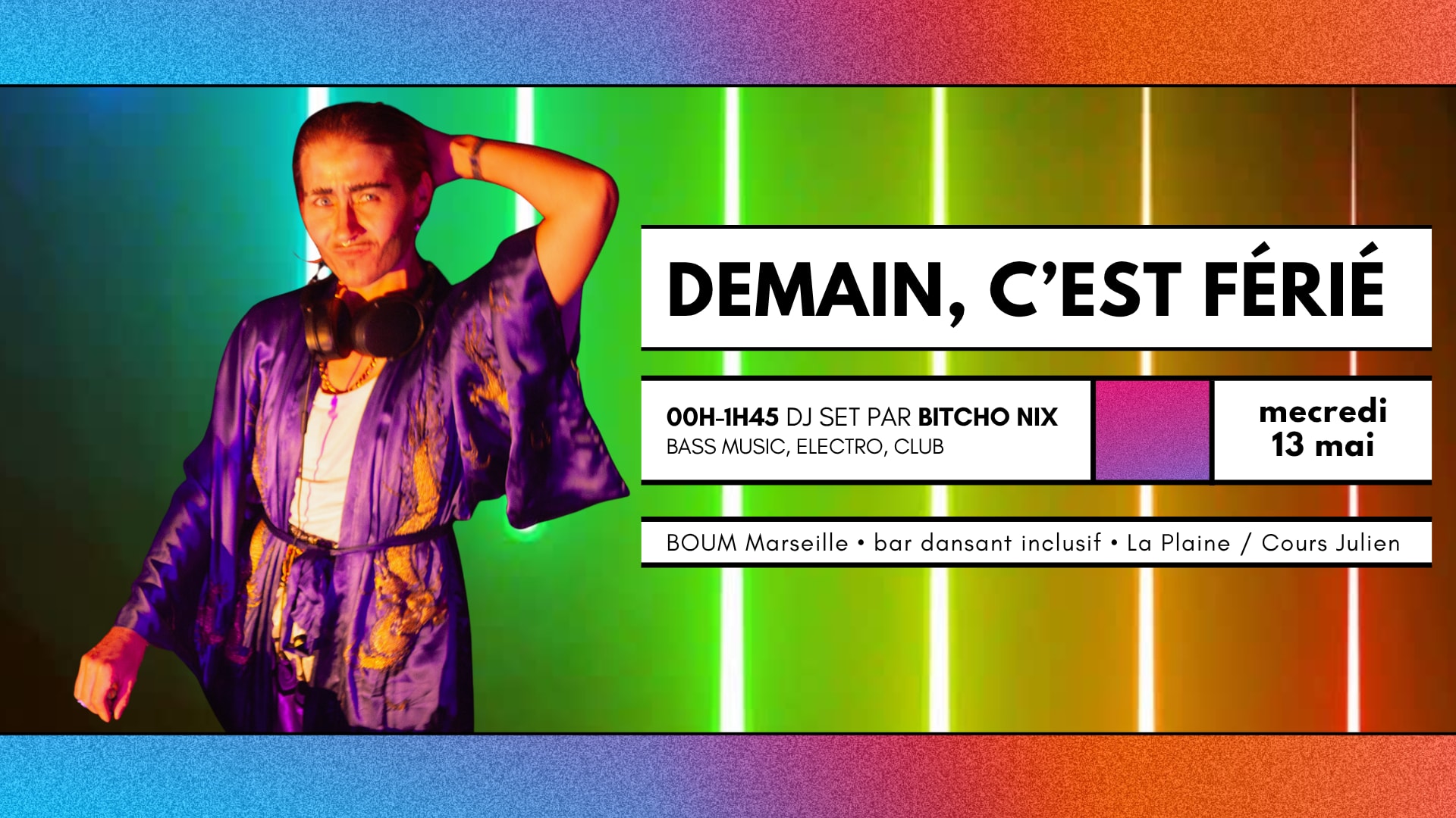 Demain, C’Est Férié ! - Dj Set Par Bitcho Nix