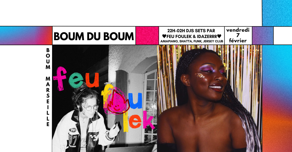 Boum Du Boum + Amapiano, Shatta, Funk, Jersey Club
