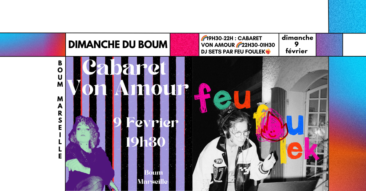 Cabaret Von Amour + Dj Sets Par Feu Foulek