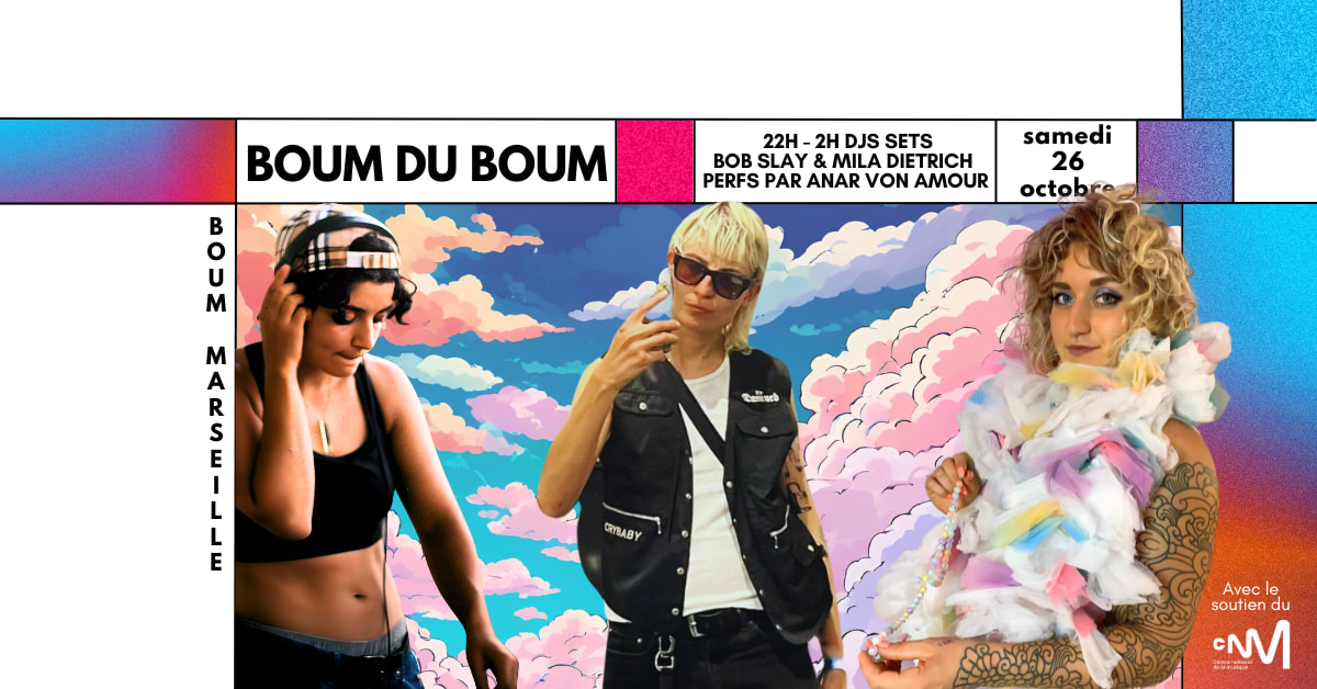 🌈🔥🪩 Boum Du Boum🩷Dj Sets + Perfs😈⚔️Techno Punk Wave⚔️