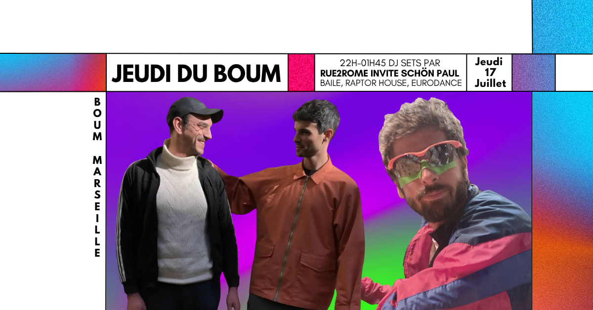 Jeudi Du Boum Rue2rome Invite Schön Paul !