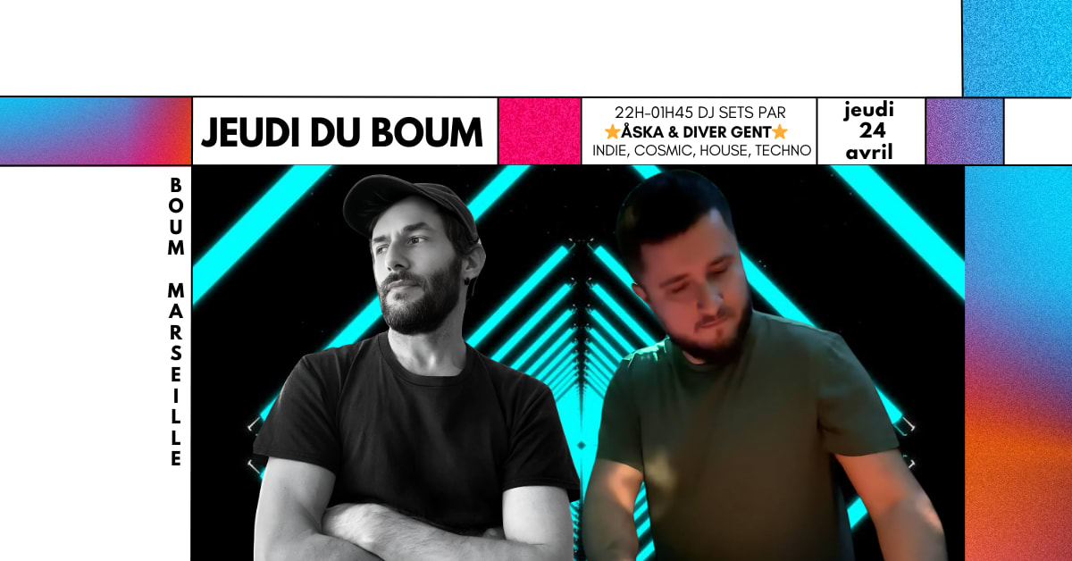 Jeudi Du Boum Dj Set By Åska & Diver Gent