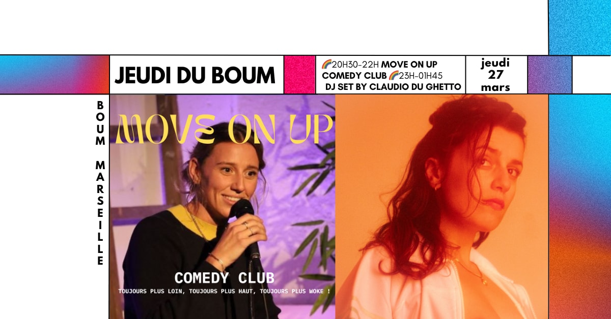Move On Up Comedy Club & Dj Set Par Claudio Ghetto