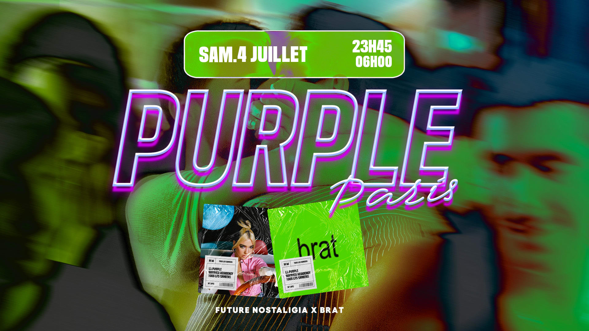 La Purple Paris : Brat X Future Nostalgia