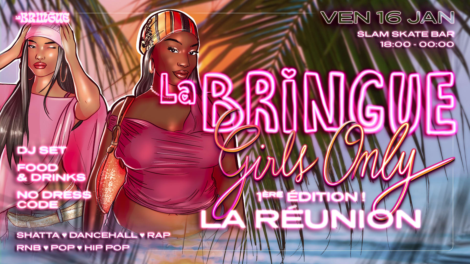 La Bringue - Reunion Premiere Edition