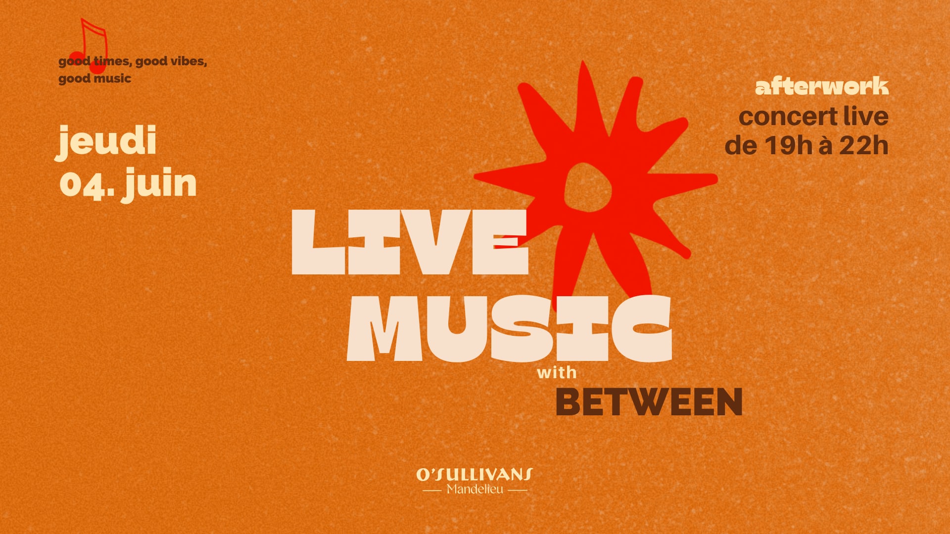Afterwork Live — Between | O'sullivans
