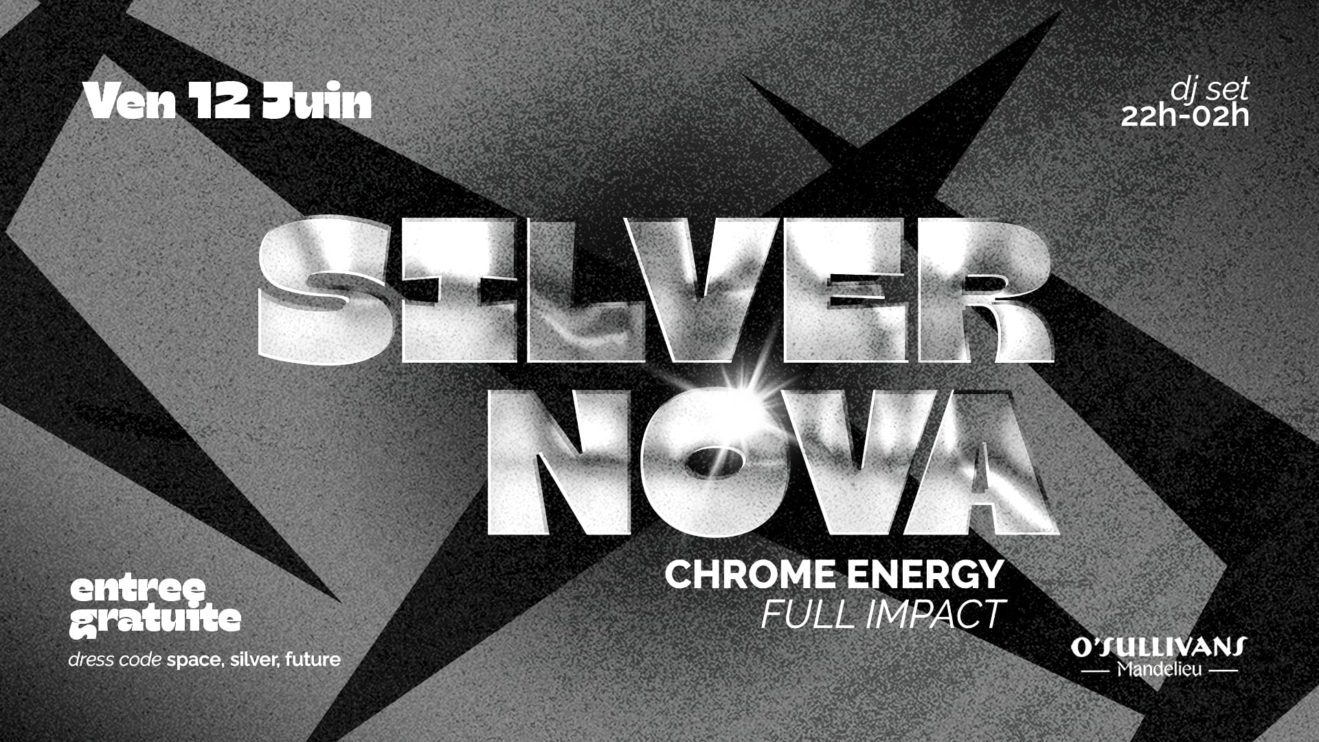 Silver Nova I Vendredi 12 Juin I O'sullivans Mandelieu I Dj