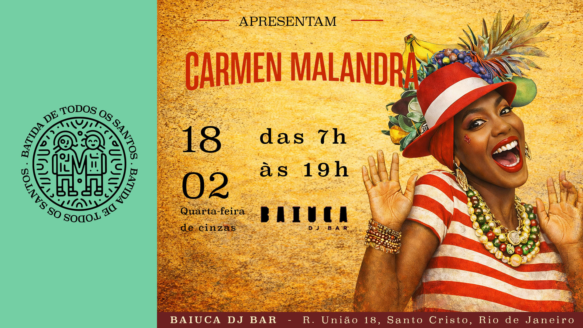 Batida De Todos Os Santos - Carnaval 2026 - Entrada Gratuita