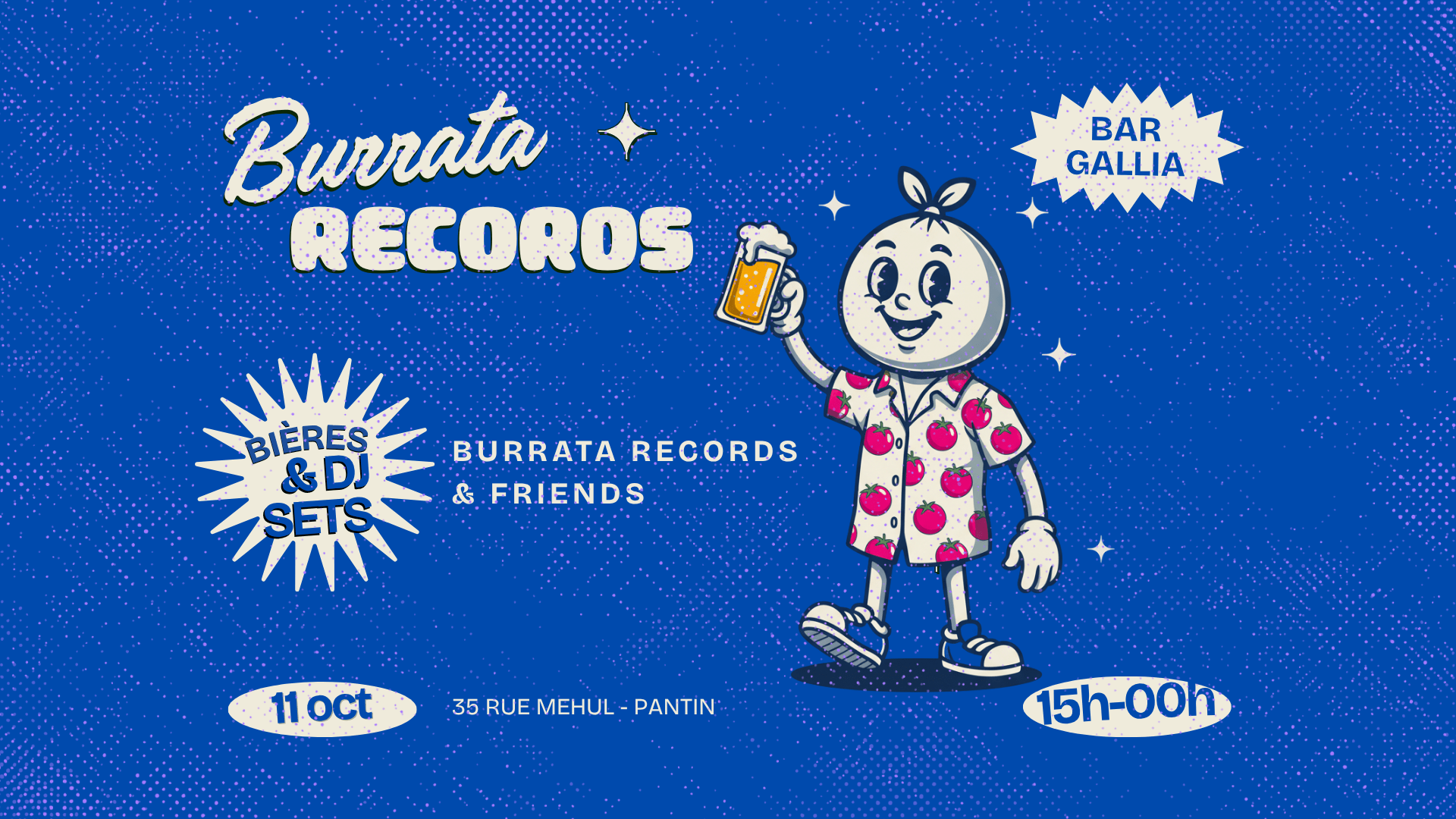 Burrata Records & Friends Au Bar Gallia