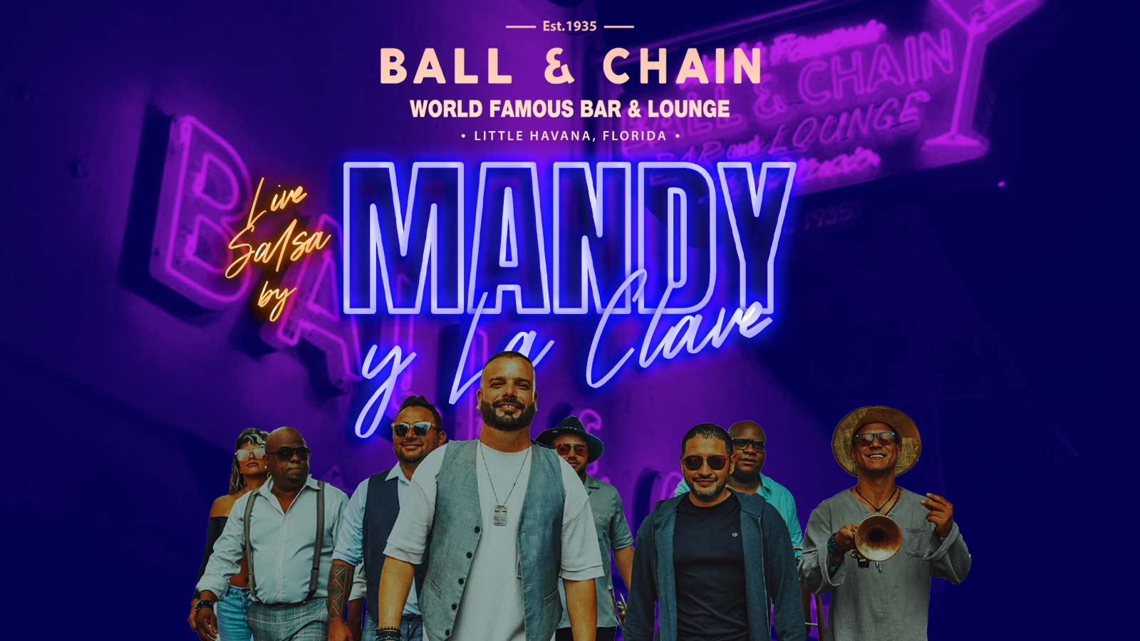 Ball & Chain Live Music & Salsa Night Feat. Mandy Y La Clave