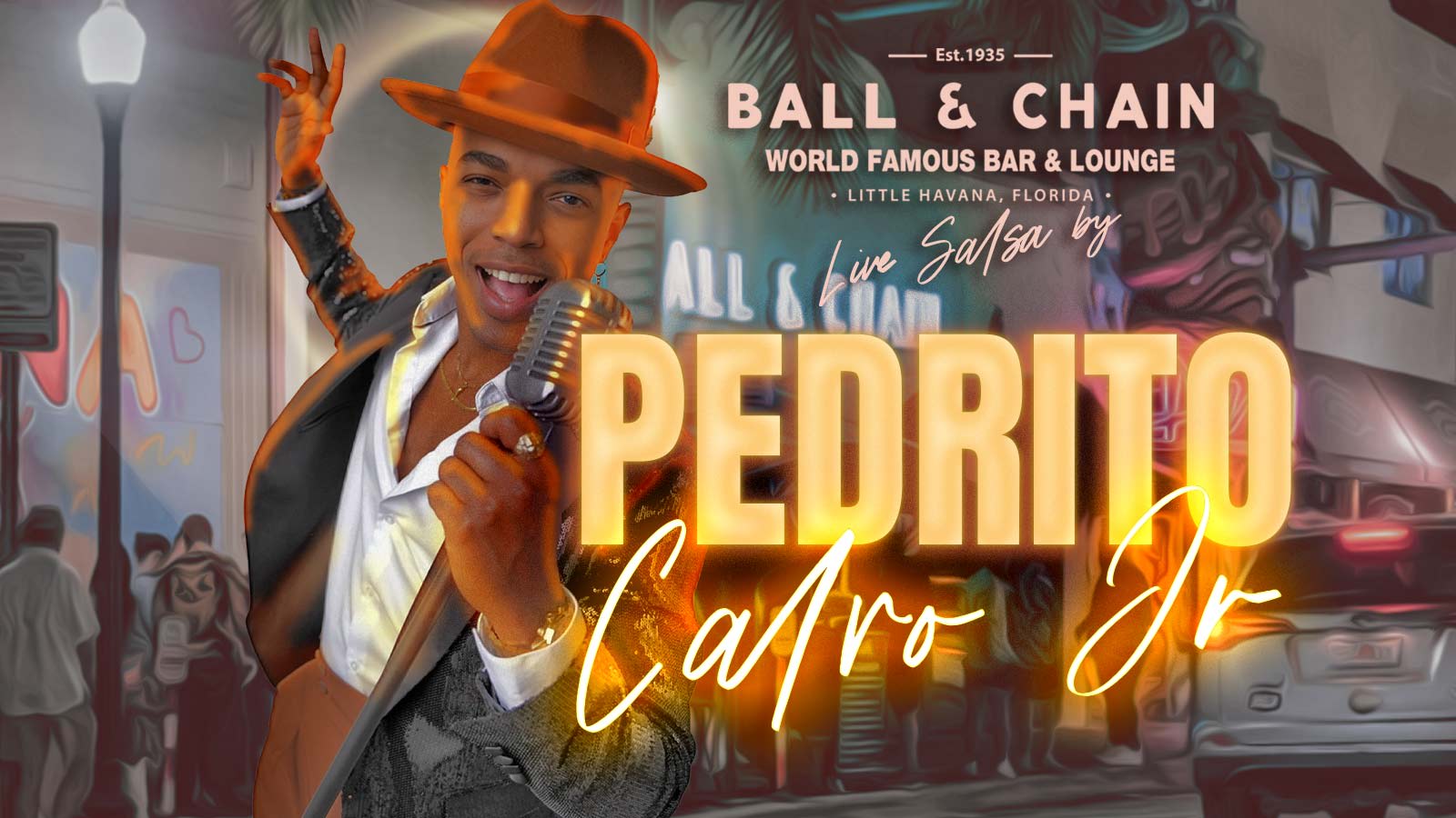 Ball & Chain Live Music & Salsa Night Feat. Pedrito Calvo Jr