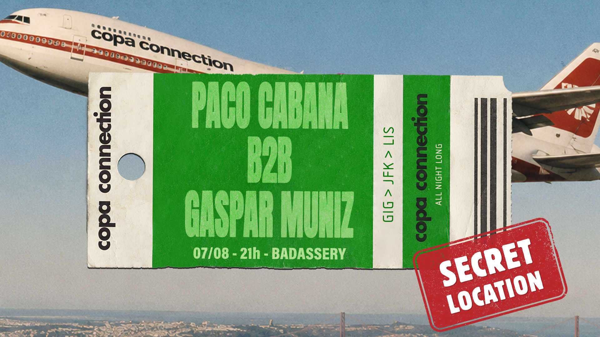 Copa Connection X Badassery (Secret Location)