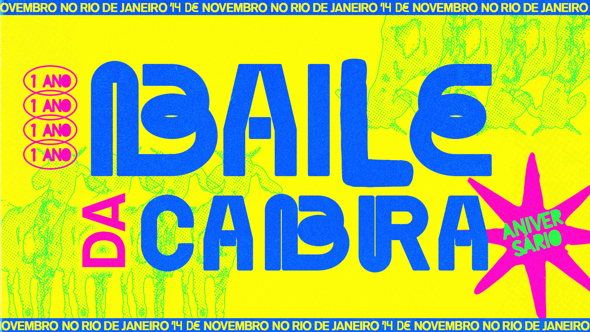 Baile Da Cabra 1 Ano - Rio De Janeiro