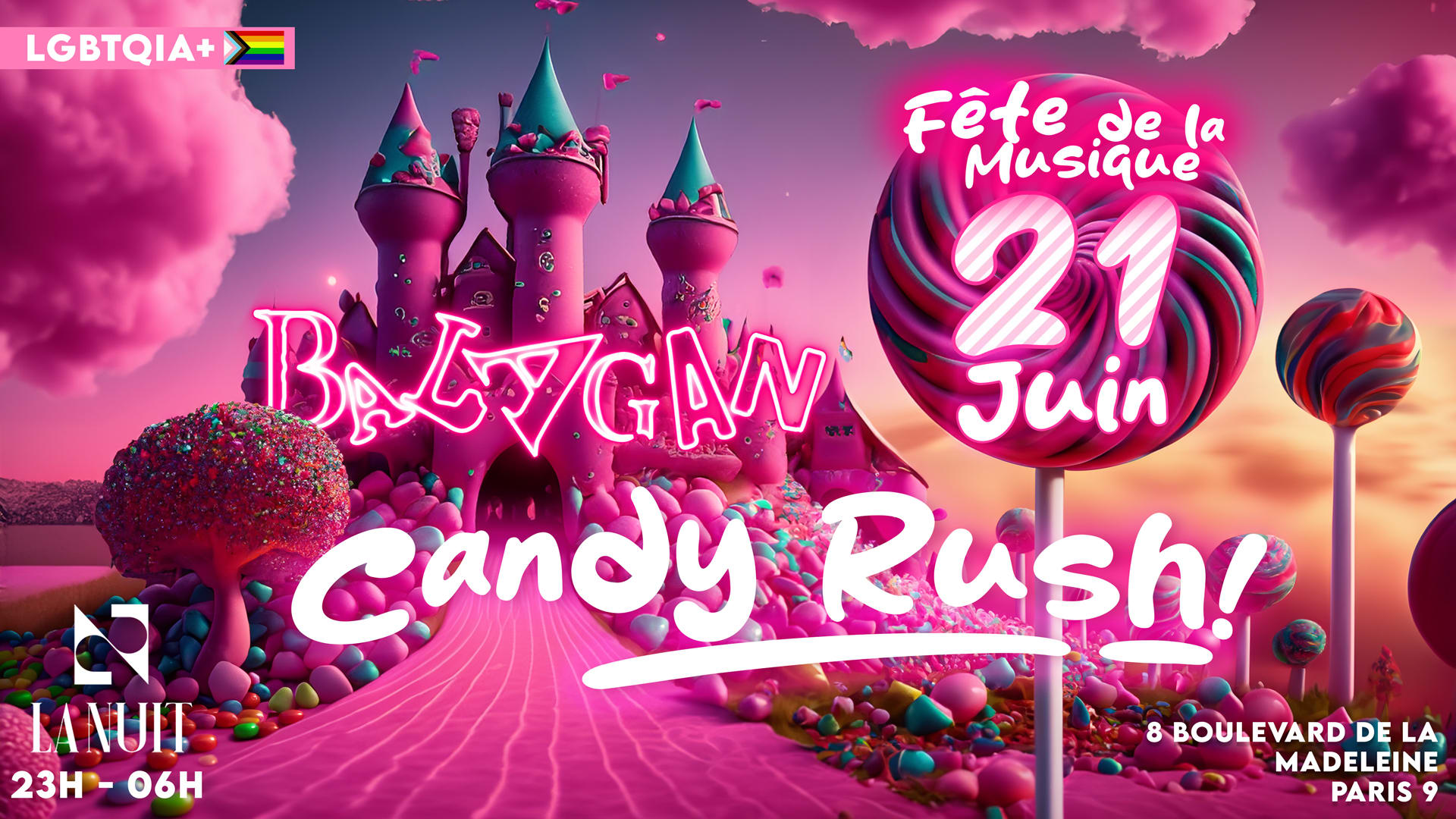 Balagan - Candy Rush @ La Nuit