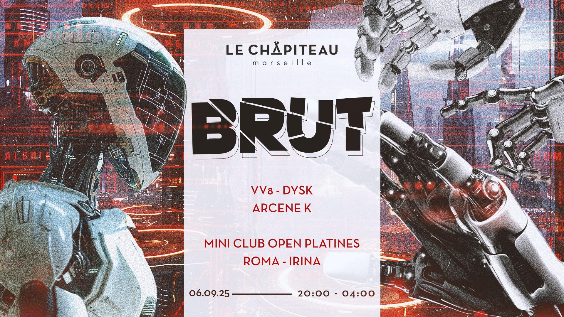 Brut W/ Dysk, Arcene K, Vv8