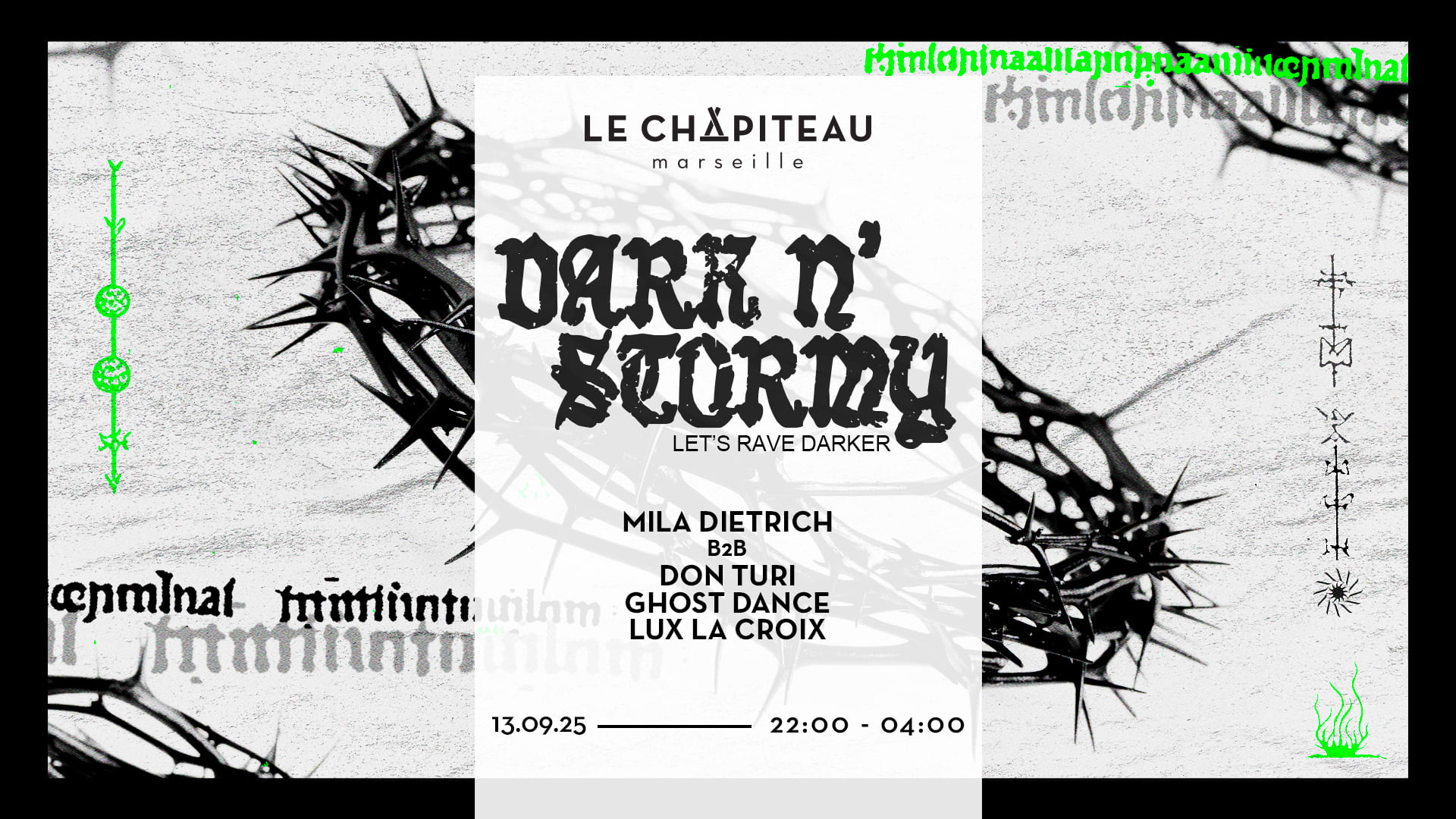 Dark N Stormy W/ Mila Dietrich, Don Turi, Ghost Dance & More