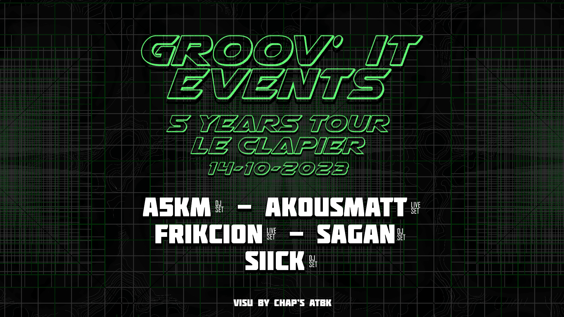 Groov'it Events - 5 Years Tour : Le Clapier