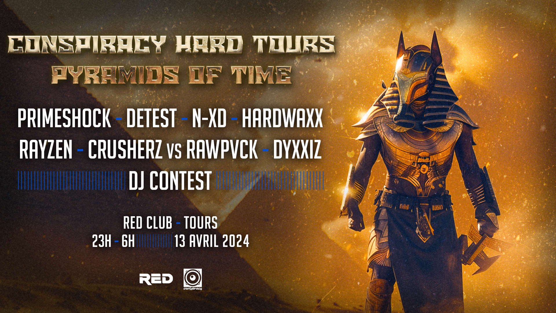Conspiracy Hard Tours - Pyramids Of Time