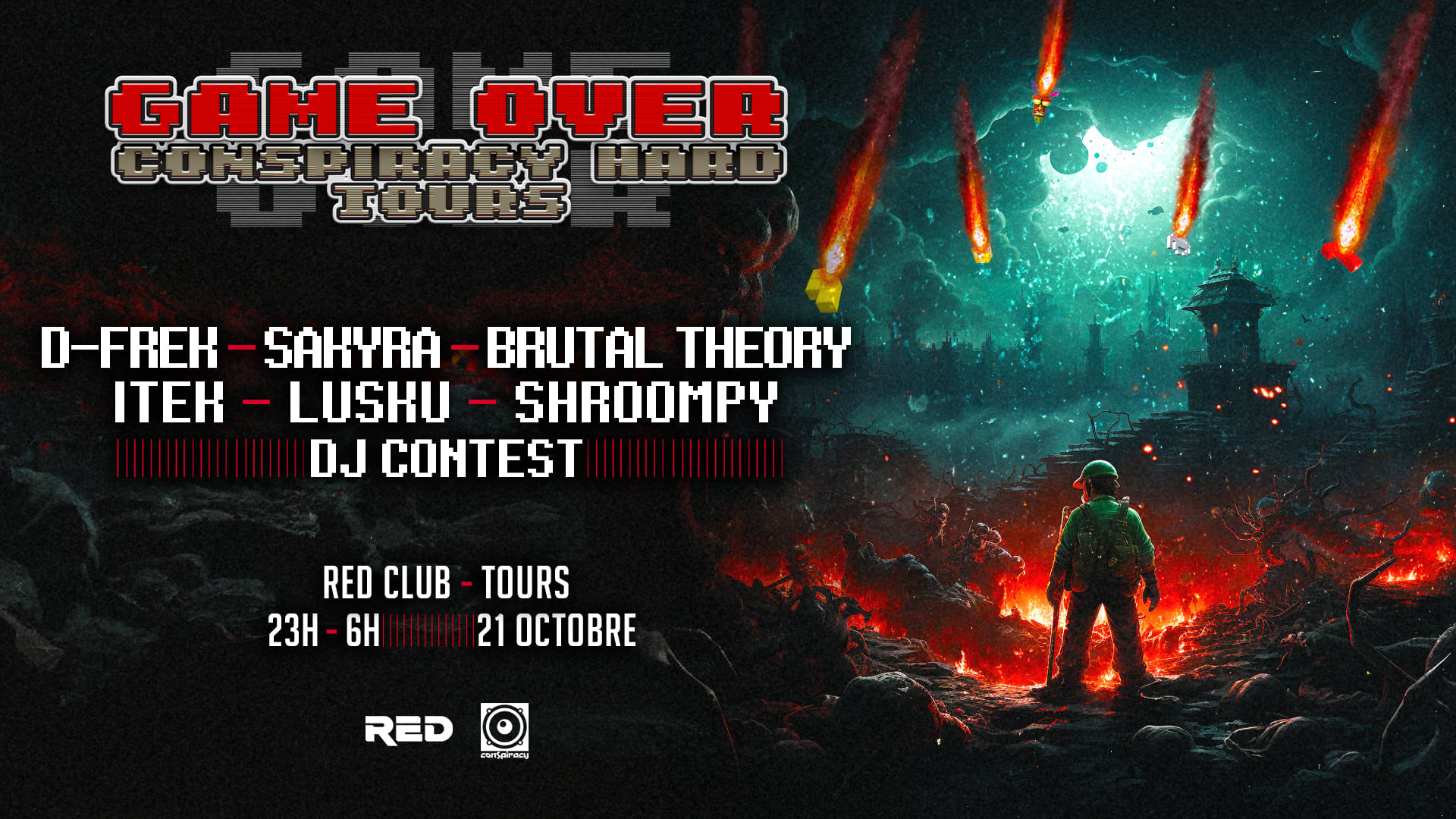 Conspiracy Hard Tours - Game Over