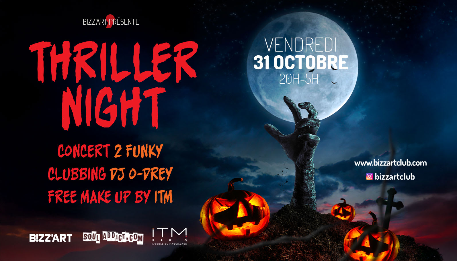 Thriller Night Halloween Feat 2 Funky + Free Make Up + Dj