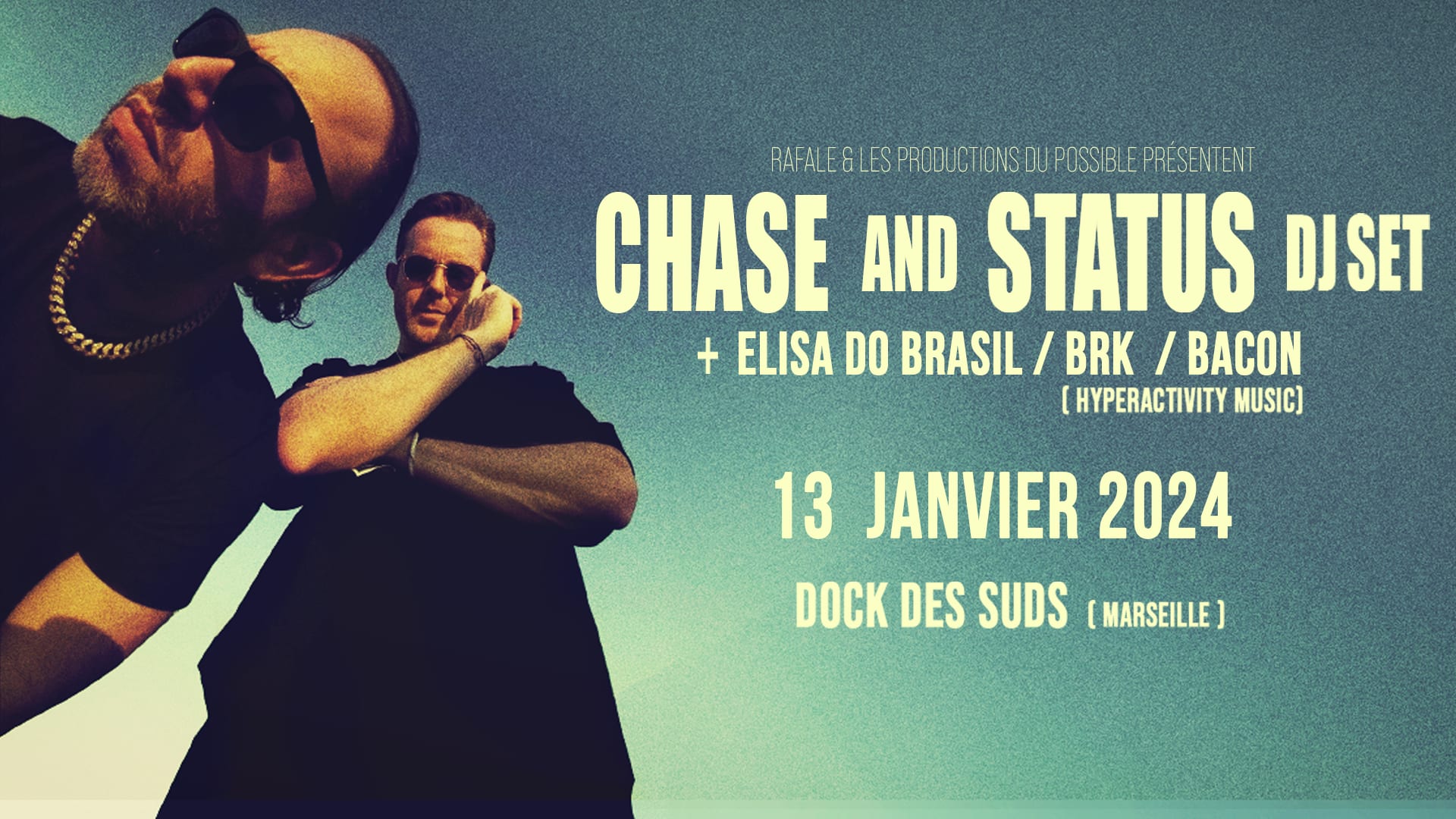 Chase & Status  - Marseille