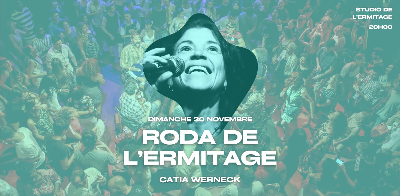 Roda De L'ermitage - Catia Werneck