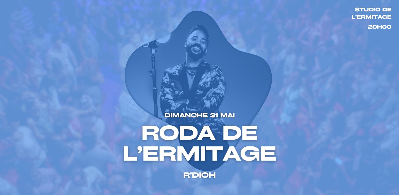 Roda De L'ermitage - R'dioh