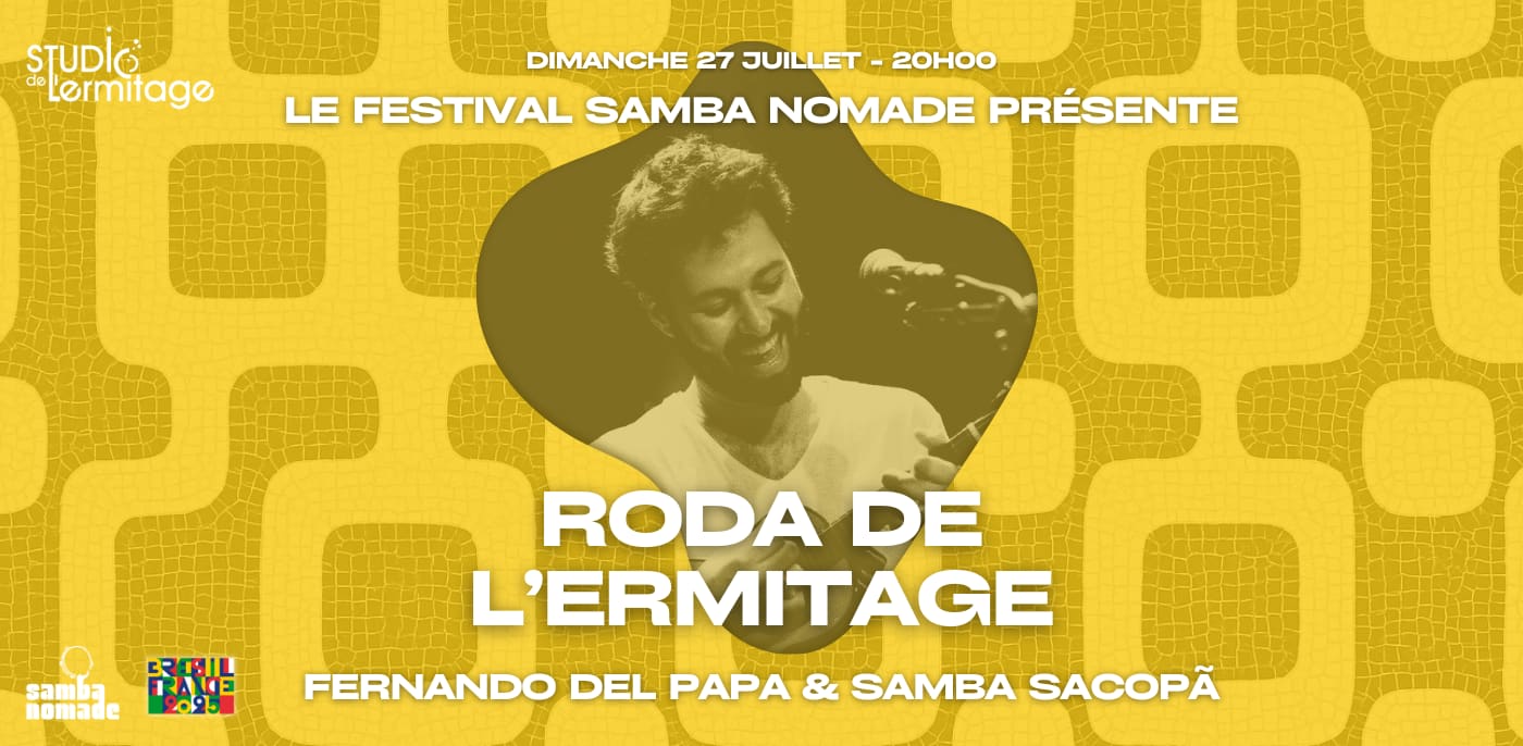 Roda De L'ermitage - Fernando Del Papa & Samba Sacopã