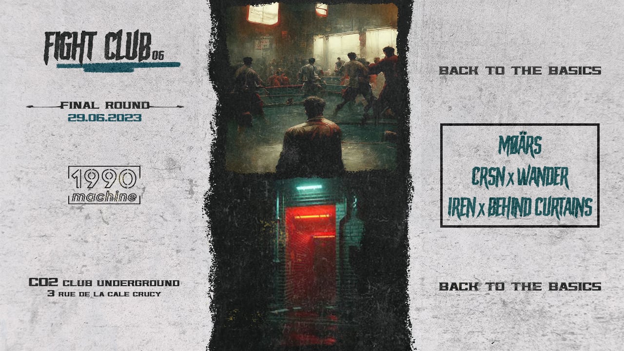 1990machine Présente : Fight Club #6