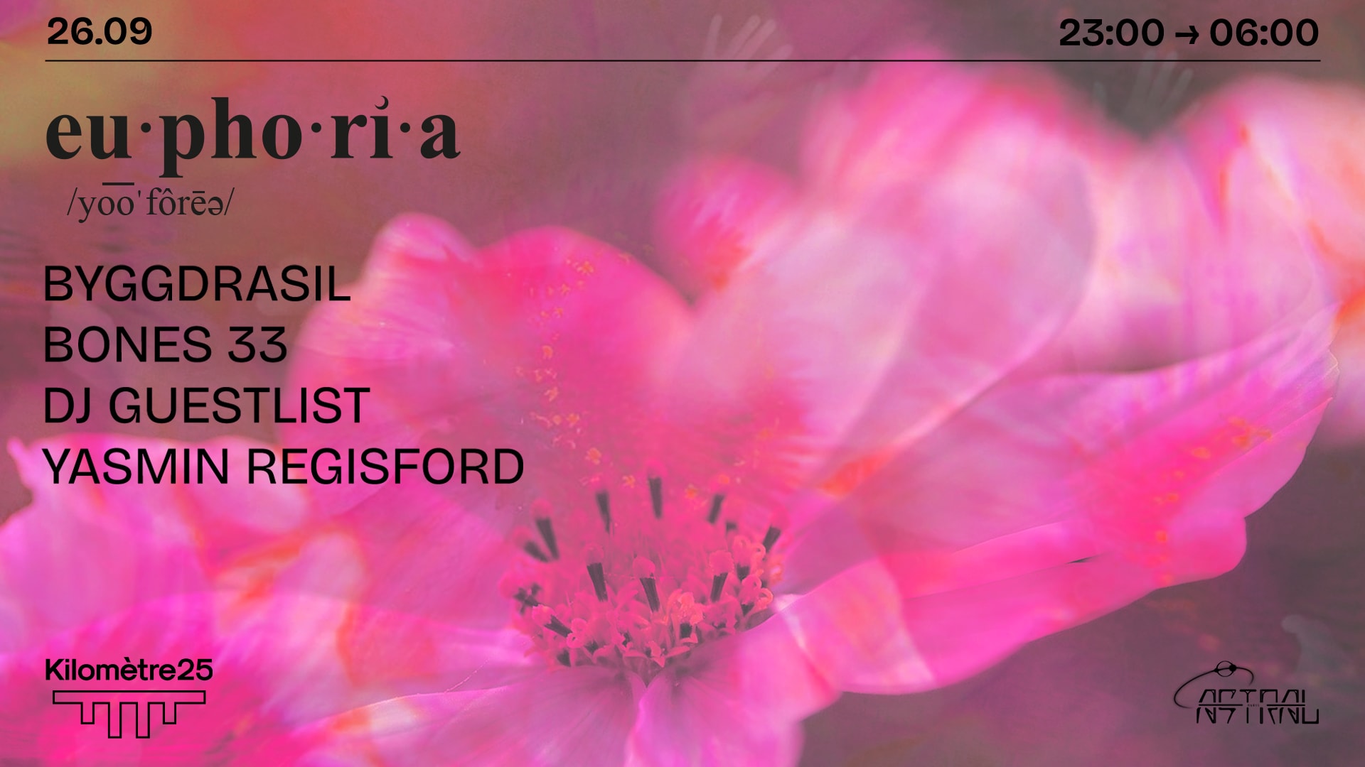 Euphoria X Km25 : Dj Guestlist, Bones 33, Yasmin Regisford