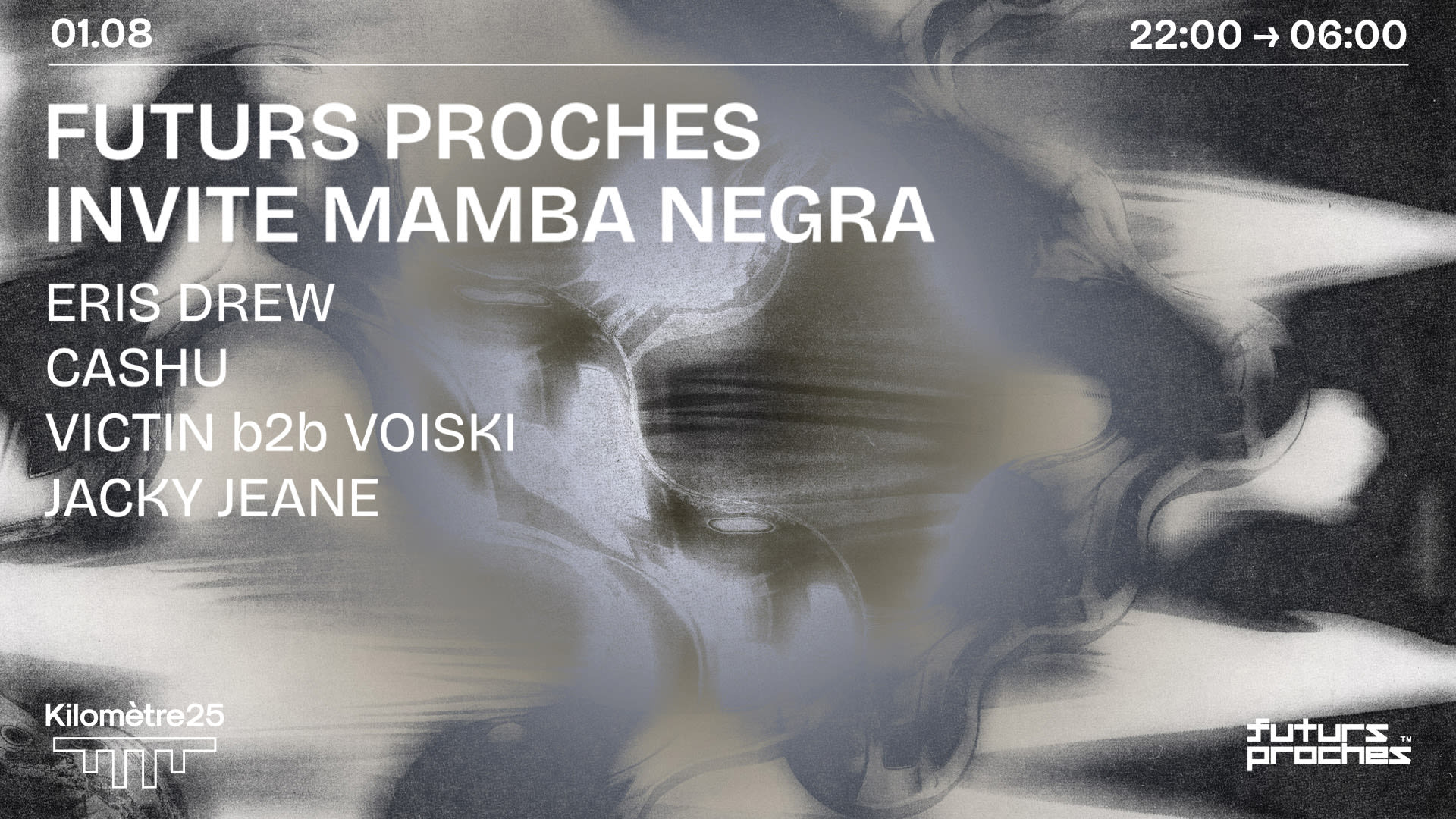 Futurs Proches X Km25 : Eris Drew, Cashu, Jacky Jeane & More