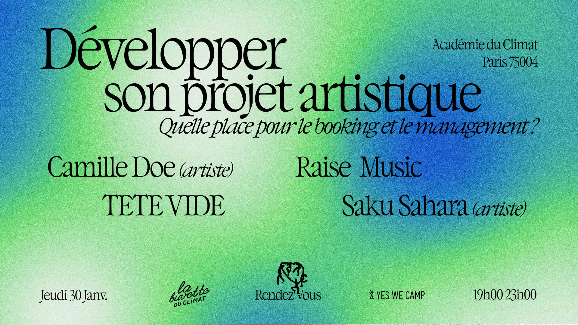 (Sold Out) Développer Son Projet Artistique [Table Ronde]