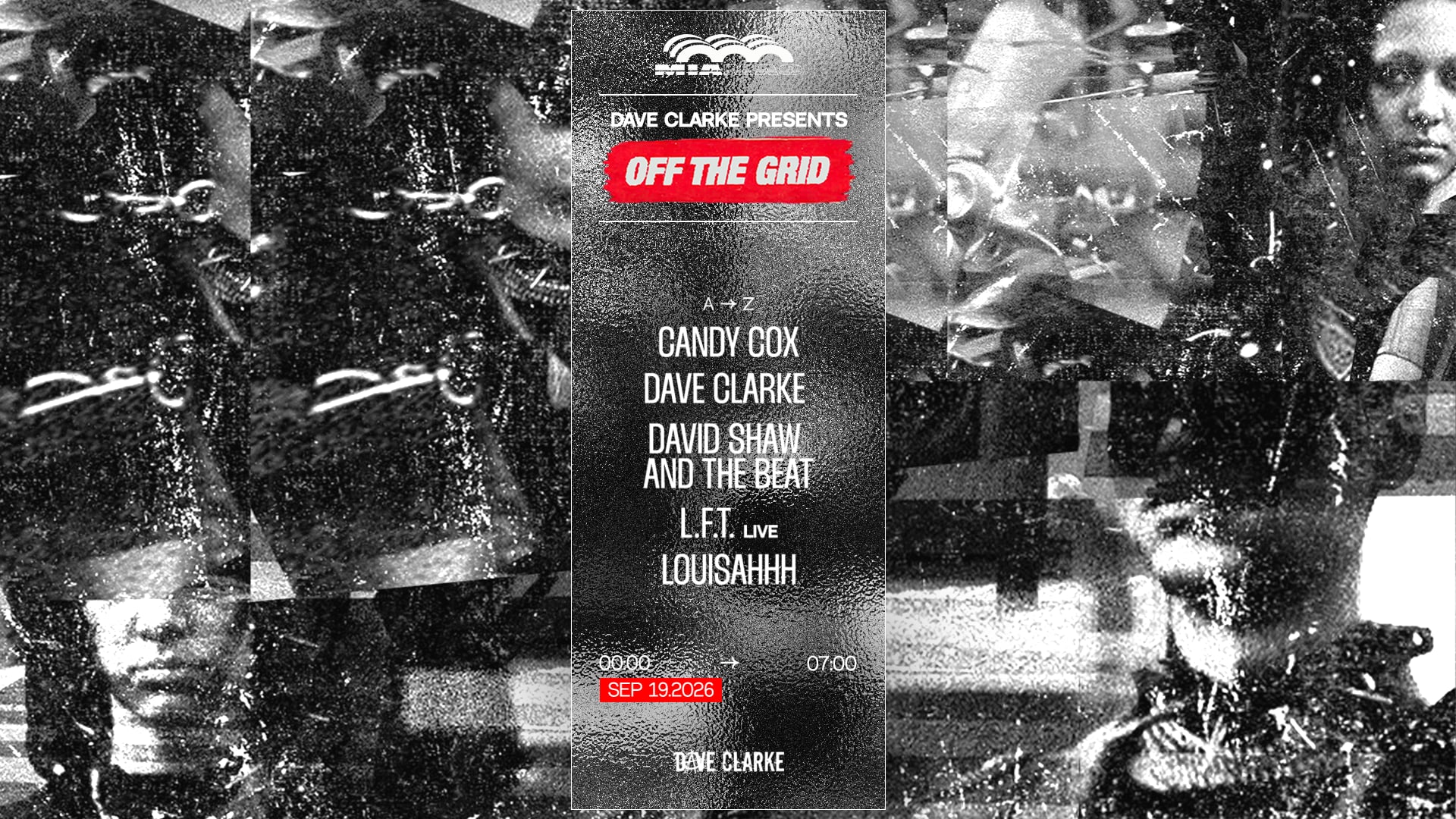 Off The Grid : Candy Cox, L.F.T, Louisahhh, Dave Clarke &...