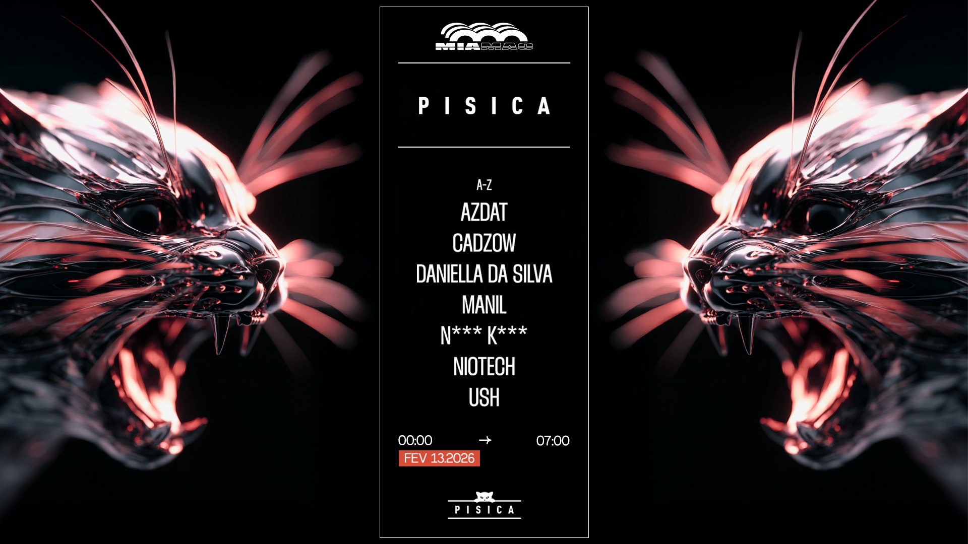 Pisica : Ush, Daniella Da Silva, Azdat, Niotech, Cadzow