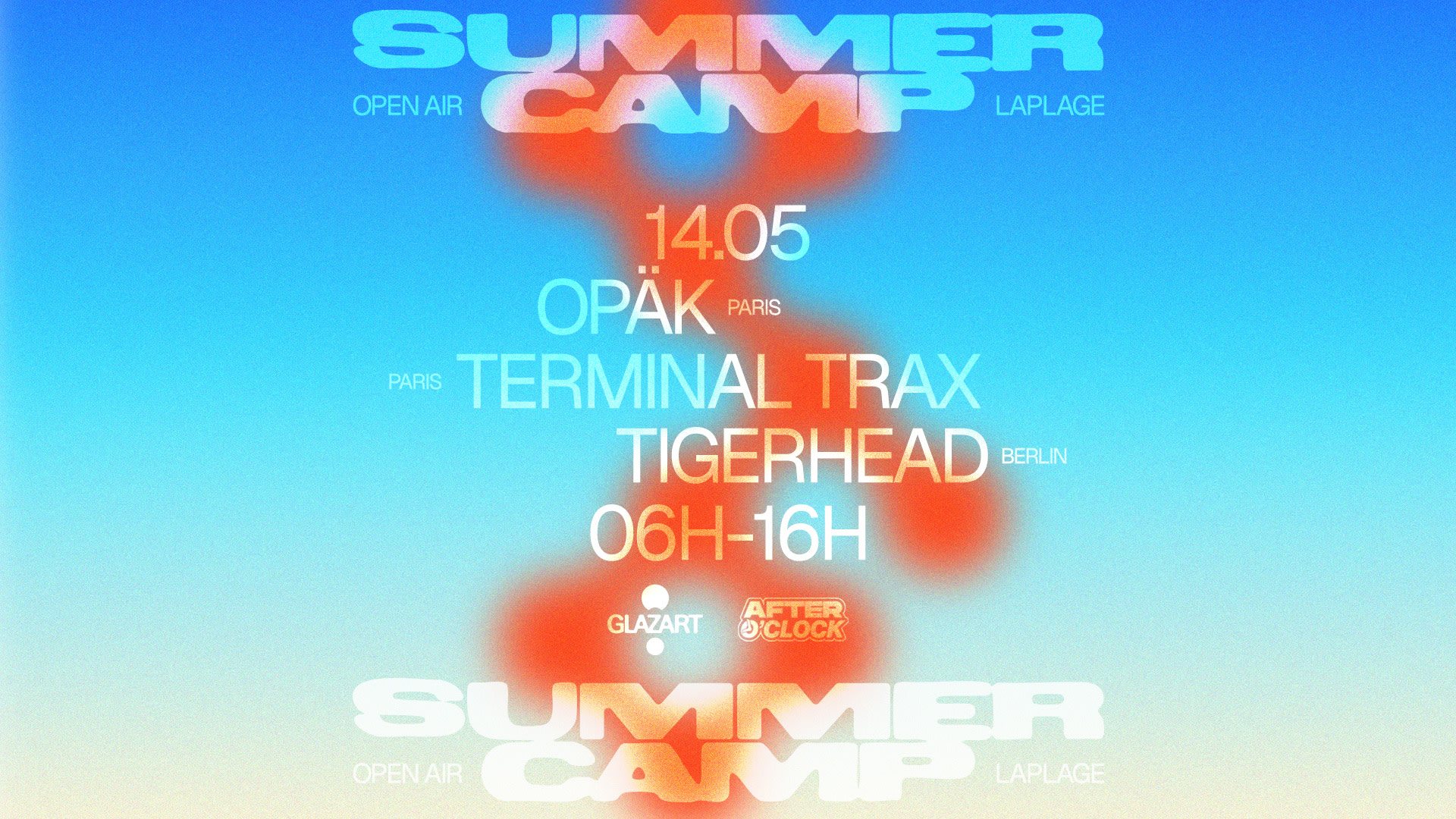 After O'clock X La Plage Open Air : Tigerhead, Opäk & More
