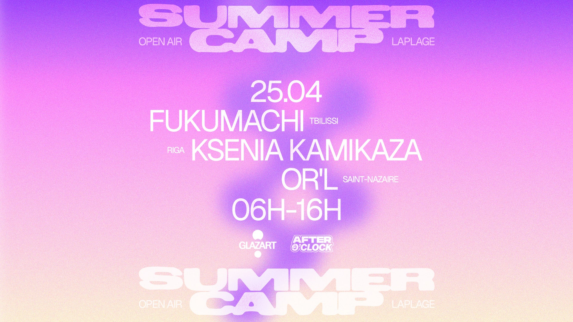 After O'clock X La Plage Open Air : Ksenia Kamikaza & More