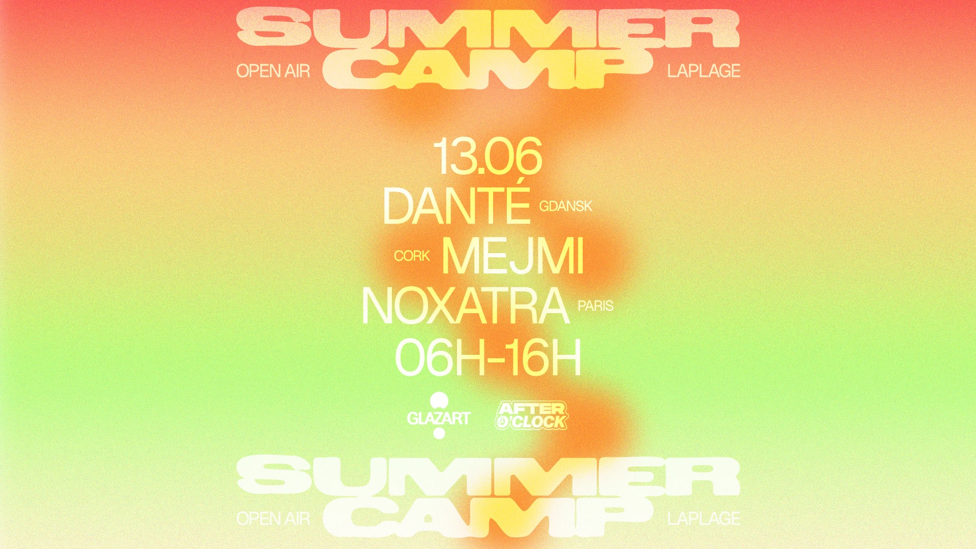 After O'clock X La Plage Open Air : Danté, Mejmi, Noxatra