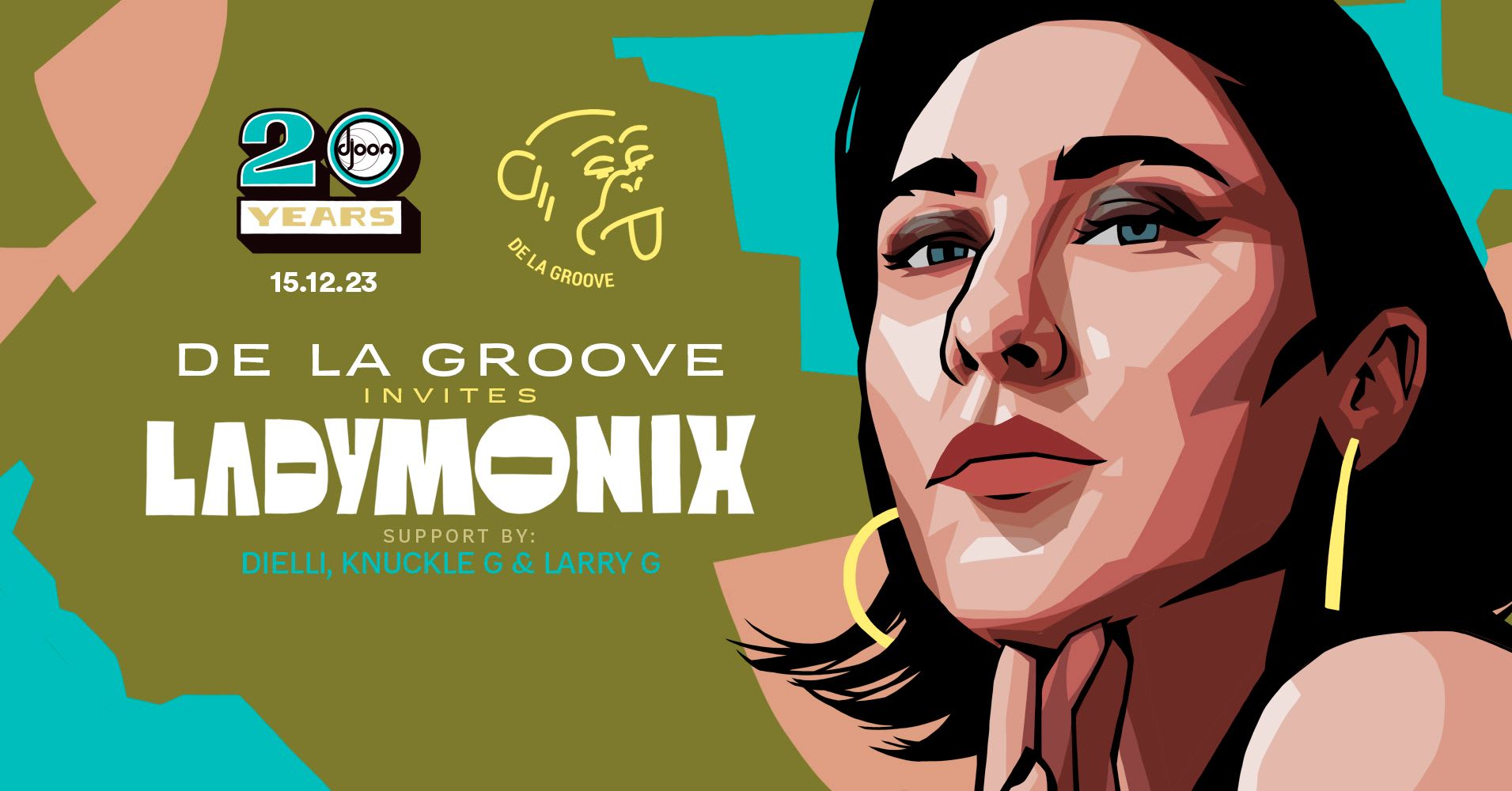 De La Groove Invites Ladymonix | 15.12  Djoon