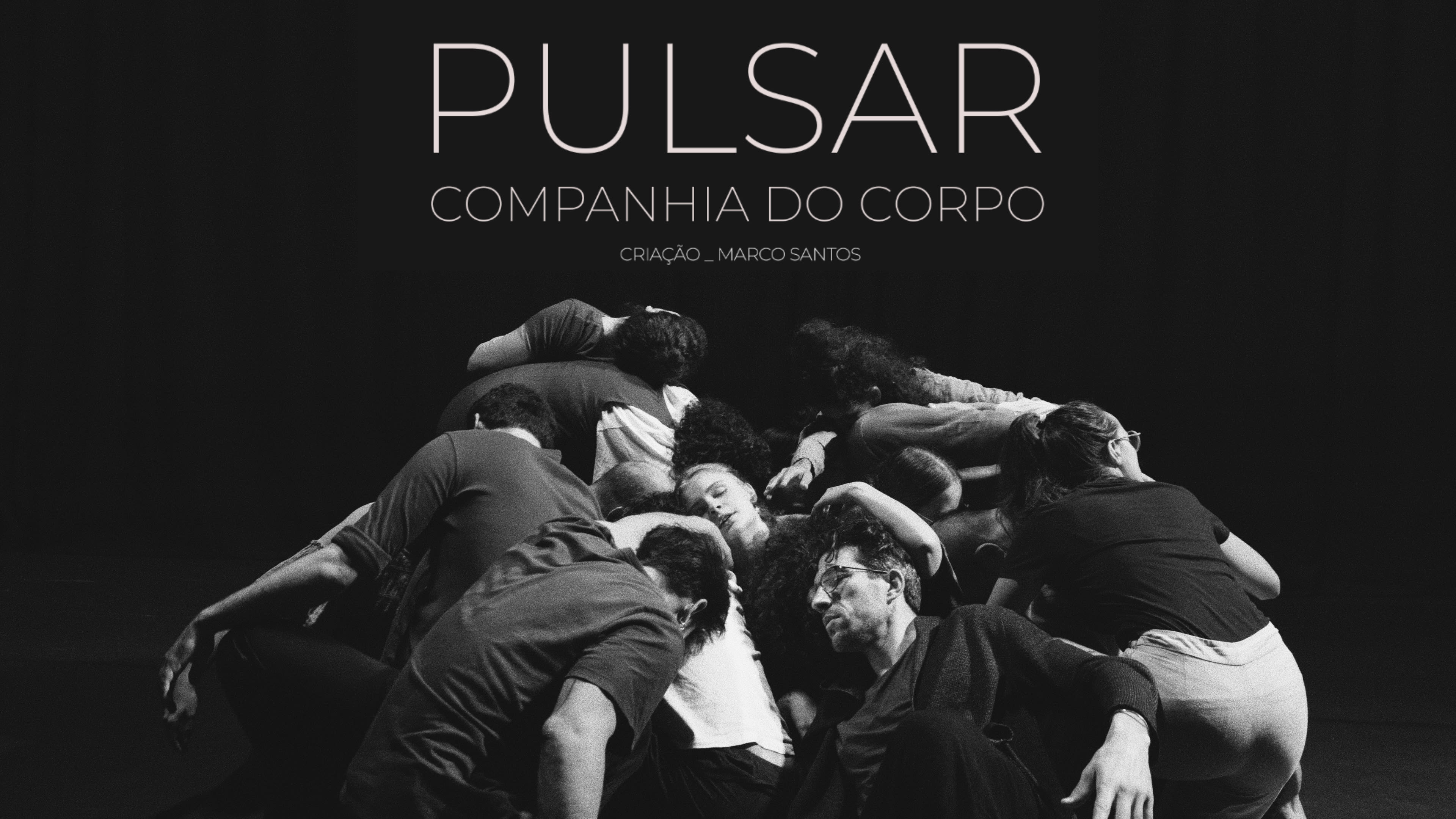 Pulsar - Companhia Do Corpo