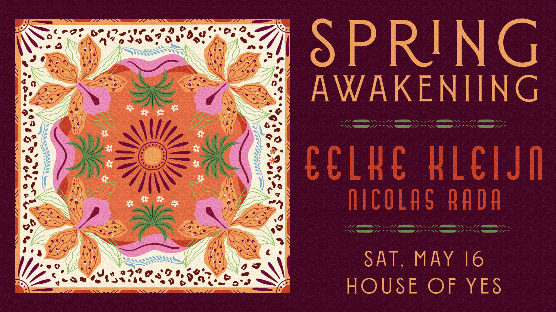 Spring Awakening: Eelke Kleijn • Nicolas Rada