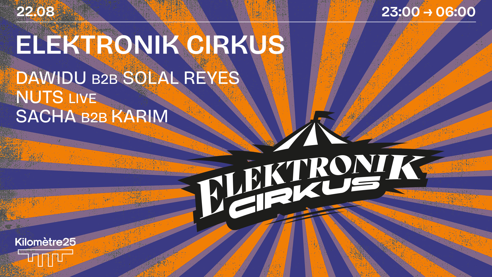Elektronik Cirkus X Km25 : Nuts, Dawidu B2b Solal Reyes...