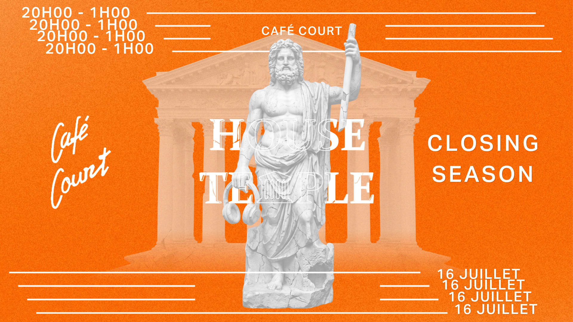 House Temple Dj Set - Cafe Court - 16 Juillet