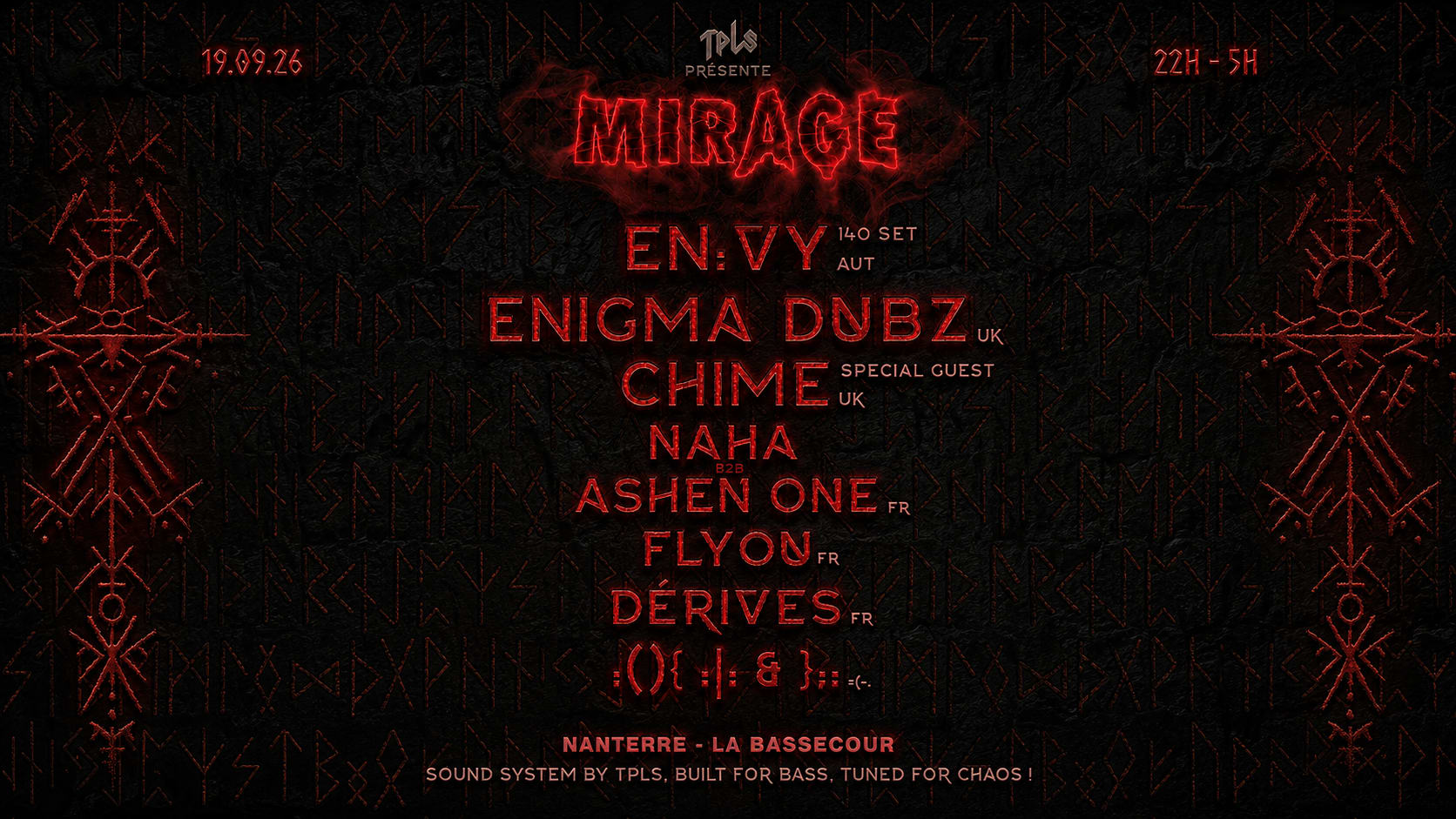 Tpls Présente : Mirage #3 - En:Vy, Enigma Dubz, Chime