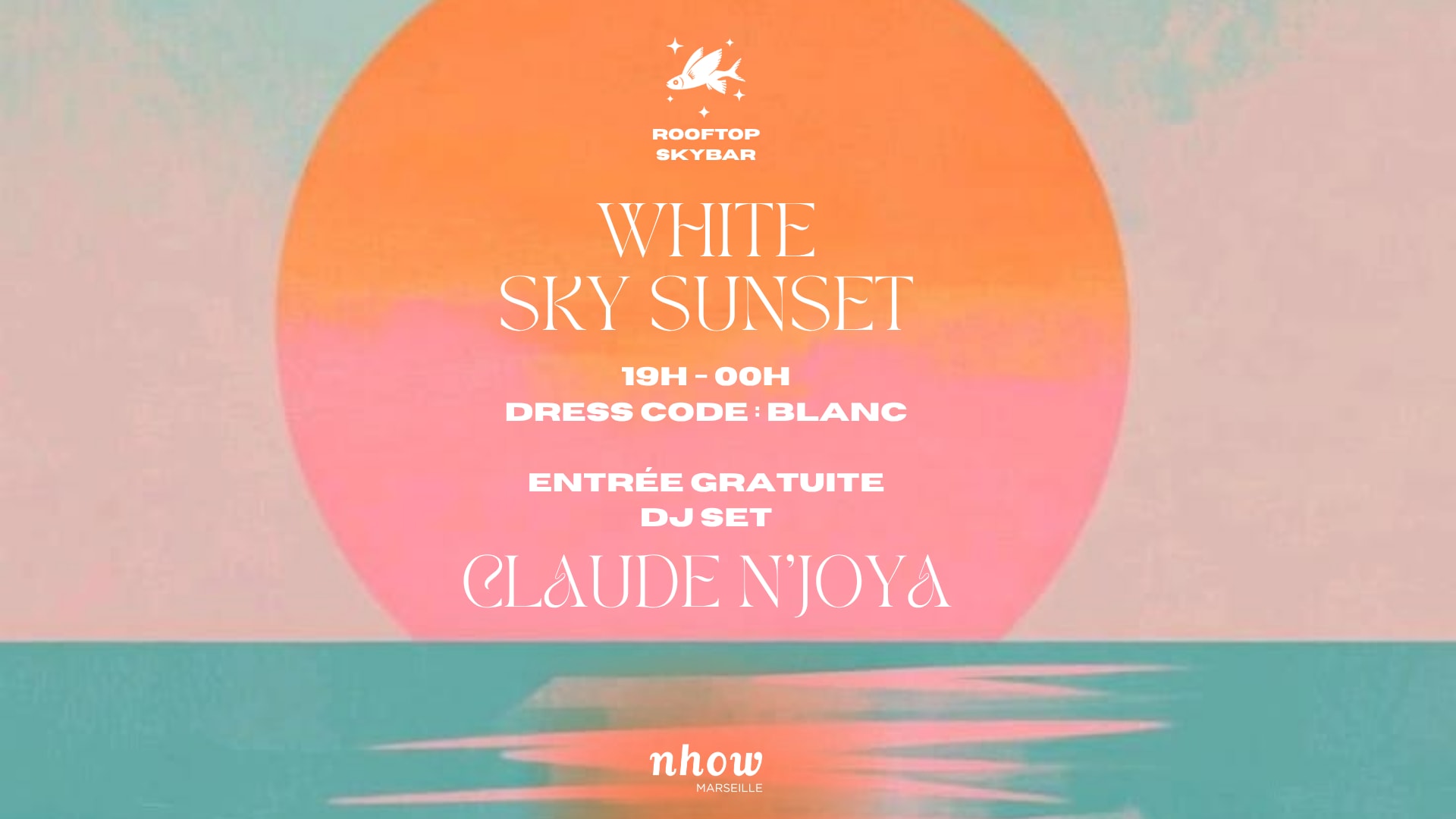 Sky Sunset 🤍Soirée Blanche Skybar I Dj Claude Njoya - 26.08