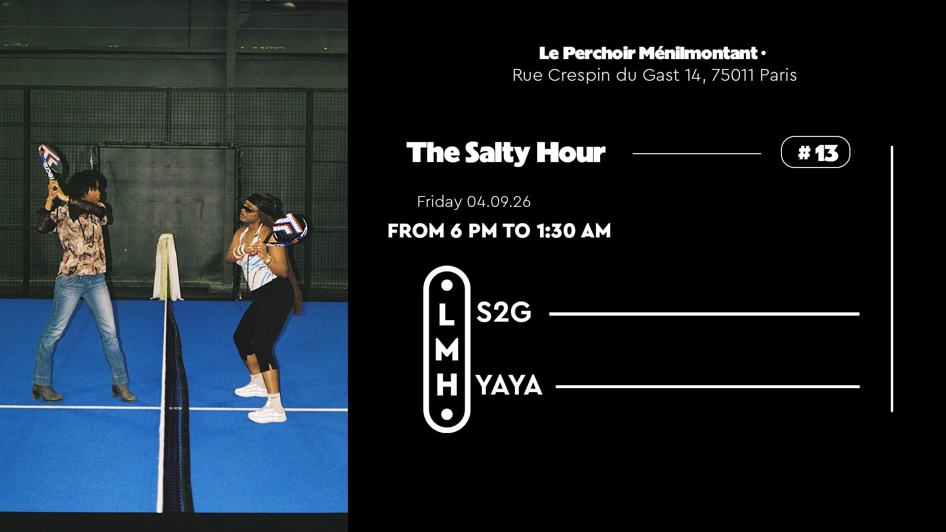 The Salty Hour #13 / Le Perchoir Ménilmontant
