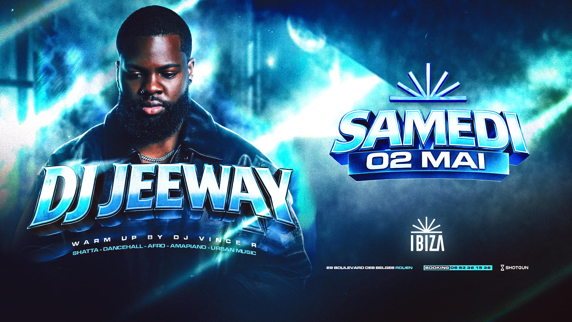 Dj Jeeway X Ibiza Club I Samedi 2 Mai